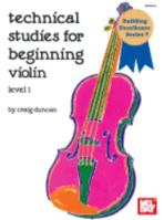 Technical Studies for Beginning Violin Lesson 1 1562221647 Book Cover