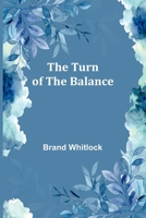 Turn of the Balance (Novel as American Social History) 9362512394 Book Cover