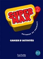 Super Max Level 2 Workbook 2011556546 Book Cover