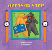 Bear Takes a Trip 1846867576 Book Cover
