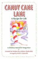 Candy Cane Lane: A Recipe for Life-Unison 3100514017 Book Cover