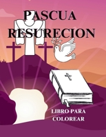 Pascua de Resurrección: Pascua de Resurrección (Spanish Edition) B0F5B93NWD Book Cover