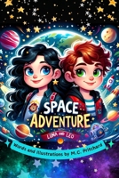 Space Adventure: With Luna and Leo B0CVFXNKW1 Book Cover