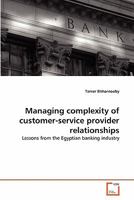 Managing Complexity of Customer-Service Provider Relationships 3639342259 Book Cover