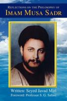 Reflections on the Philosophy of Imam Musa Sadr 1425753639 Book Cover