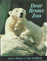 Dear Bronx Zoo 0027006409 Book Cover