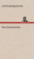 Das Eulenzeichen 3842411081 Book Cover