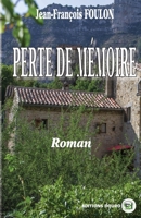 Perte de mémoire (French Edition) 2384061135 Book Cover
