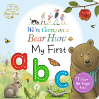We're Going on a Bear Hunt: My First ABC 1406391298 Book Cover