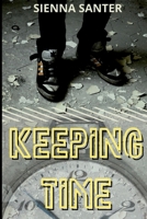 Keeping Time 164261162X Book Cover