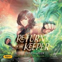 The Return of the Keeper: Library Edition 1705072259 Book Cover