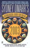 Sydney Omarr's Astrological Guide for You in 2003 0451206576 Book Cover