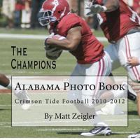 Alabama Photo Book: Black & White Edition 1481066471 Book Cover