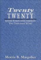 Twenty/Twenty: Jewish Visionaries through Two Thousand Years 0765760576 Book Cover