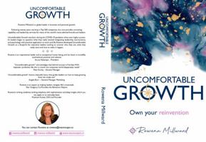 Uncomfortable Growth: Own Your Reinvention 0645473103 Book Cover