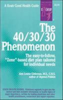 Ann Louise Gittleman's Guide to the 40-30-30 Phenomenon 0879838493 Book Cover