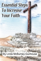 Essential Steps to Increase Your Faith 1928071066 Book Cover