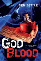 God Blood: The Enoch Wars, Book 8 B0BQ9NTRNN Book Cover