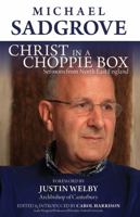 Christ in a Choppie Box: Sermons from North East England 1910519103 Book Cover