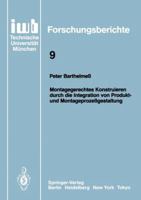 Montagegerechtes Konstruieren Durch Die Integration Von Produkt- Und Montageprozessgestaltung 3540181202 Book Cover