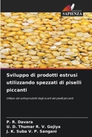 Sviluppo di prodotti estrusi utilizzando spezzati di piselli piccanti (Italian Edition) 6208003334 Book Cover
