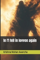 le I'I fell in lovvee again (Romance) B0FFT3BW4J Book Cover