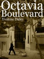 Octavia Boulevard 0615439330 Book Cover