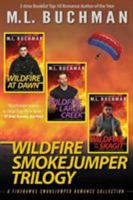 Wildfire Smokejumper Trilogy 0692585869 Book Cover