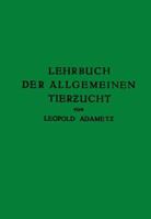 Lehrbuch Der Allgemeinen Tierzucht 3709195659 Book Cover