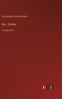 Mrs. Shelley: in large print 3368356550 Book Cover