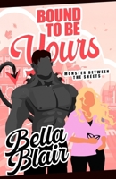 Bound to be Yours: Monsters between the Sheets B0HM5FBBSF Book Cover