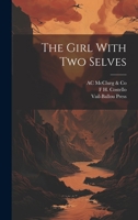 The Girl With two Selves 1021449040 Book Cover