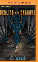 Dealing with Dragons 1543642179 Book Cover