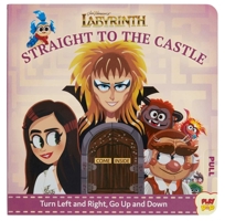 Labyrinth: Straight to the Castle 1683839722 Book Cover