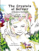 The Crystals of Belvoir 1312403551 Book Cover