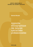 Approche Ethnographique Des Langues Sp�cialis�es Professionnelles 3034332424 Book Cover