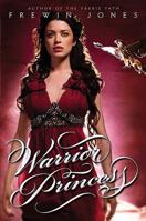 Warrior Princess (Warrior Princess, Book 1) 0060871458 Book Cover