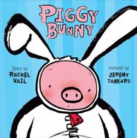 Piggy Bunny 0312649886 Book Cover