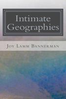 Intimate Geographies 1618460285 Book Cover