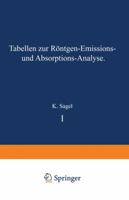 Tabellen Zur Rontgen-Emissions- Und Absorptions-Analyse 364292753X Book Cover