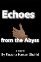 Echoes from the Abyss 0595242790 Book Cover