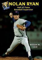 Nolan Ryan: Hall of Fame Baseball Superstar 1622850254 Book Cover