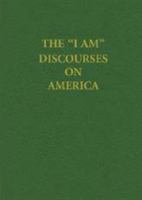 "I AM" Discourses on America (Saint Germain Series Vol 18) (Saint Germain Series) 1878891758 Book Cover