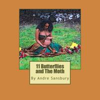 11 Butterflies and The Moth 1986359557 Book Cover