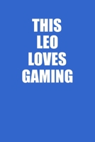 This Leo Loves Gaming Hands Notebook: 100 College Ruled Lined Pages 1677763442 Book Cover