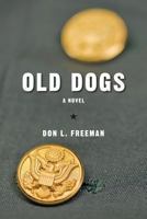 Old Dogs 1492185469 Book Cover