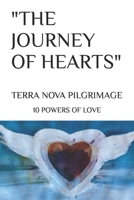 Terra Nova Pilgrimage: 10 Powers of Love B0BXN1YJ42 Book Cover