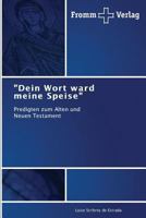 Dein Wort Ward Meine Speise 3841604560 Book Cover