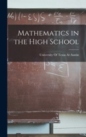 Mathematics in the High School 1018540059 Book Cover