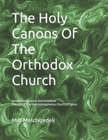 The Holy Canons Of The Orthodox Church: Jurisdictional Canons And Guidelines Statutes Of The Holy Autocephalous Church Of Epirus B08YS61VF1 Book Cover